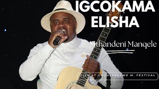 Igcokama Elisha Live [upl. by Brandon175]