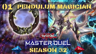 Yu Gi Oh Master Duel  Season 32  01  Pendulum Magician Replays [upl. by Haibot]