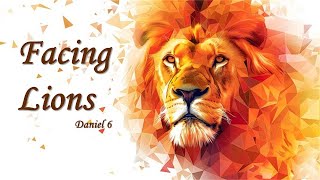 Facing Lions  Pastor Josh Tuininga [upl. by Dearden441]