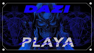 DAZI  Playa Official Video [upl. by Yeroc923]