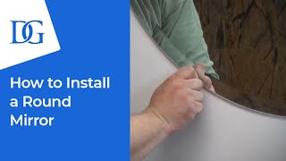 How to Install a Round Mirror  Dulles Glass [upl. by Vivica155]