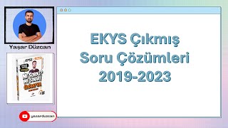 EKYS Çıkmış Soru Çözümü 20192023 [upl. by Hertzog]