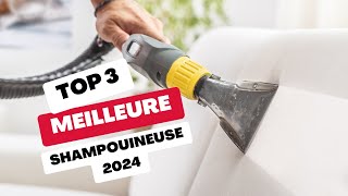 Meilleure Shampouineuse 2024 [upl. by Aynahs]