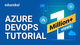 Azure DevOps Tutorial For Beginners  Azure DevOps CICD Pipeline  Edureka [upl. by Geirk877]