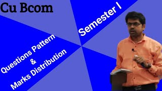 Cu Bcom Semester 1 Paper Questions pattern Update [upl. by Borchers96]