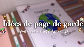 Idées de page de garde pour vos cahiers📚school backtoschool page idee fournituresscolaires [upl. by Airlie868]