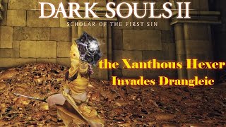 Dark Souls II the Xanthous Hexer Invades Drangleic [upl. by Stclair]