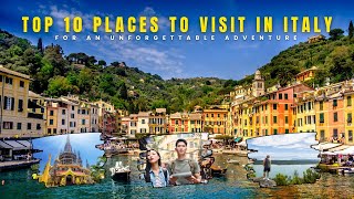 Top 10 Places to Visit in Italy for an Unforgettable Adventure [upl. by Airdnahc]