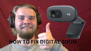 how to fix Logitech c270 webcam zoom not working [upl. by Qidas]