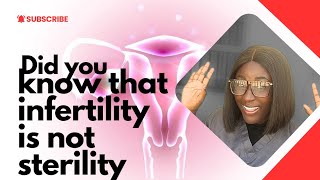 INFERTILITY IS NOT STERILITYYOU CAN STILL GIVE BIRTH NATURALLY [upl. by Lorelle]