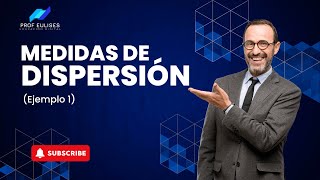 Cálculo de medidas de dispersión fácil ejercicio 1 [upl. by Harlen]