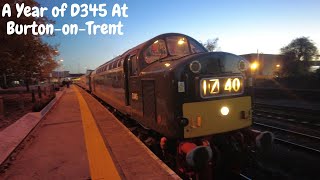 A year of D345 at BurtononTrent [upl. by Amary]