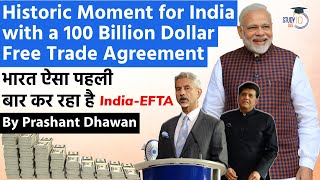 HISTORIC DEAL FOR INDIA with a 100 Billion Dollar Free Trade Agreement  India EFTA Prashant Dhawan [upl. by Bremen]