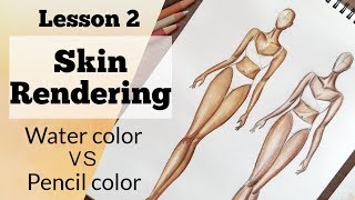 Skin Rendering  Learn 2 Ways Water color vs Pencil Color  Fashion Figure Drawing [upl. by Ariaj]