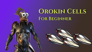 Orokin Cell Farming for Beginners  Warframe [upl. by Wonacott571]