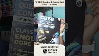 PW Class 12 English Core Question Bank Review  PW Question Bank Class 12 Review 2025 [upl. by Ylle]