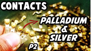 Palladium And Silver Recovery From Gold Contact Points  Part 02 [upl. by Atteloiv663]