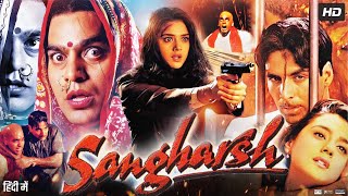 Sangharsh Full Movie In Hindi  Akshay Kumar Preity Zinta Ashutosh R Alia Bhatt  Review amp Facts [upl. by Akeme]