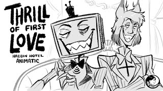 Thrill of First Love  Hazbin Hotel Animatic [upl. by Alegna823]