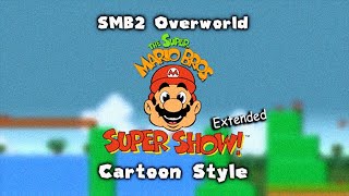 Super Mario Bros 2 Overworld SUPER SHOW REMIX EXTENDED [upl. by Elyse]