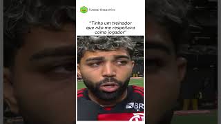 GABIGOL FALA SOBRE TÉCNICO  NÃO ME RESPEITAVA COMO JOGADOR 🤯 [upl. by Isherwood749]