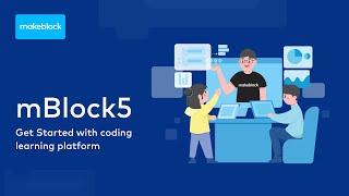 Tutorial 1 Get Started With mBlock 5 [upl. by Bartko]