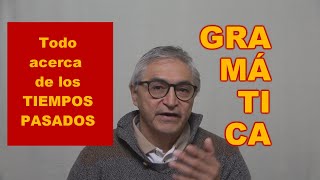 Todo acerca del pasado  Los tiempos pretéritos de indicativo en idioma español Español ELE B1C1 [upl. by Sualk218]