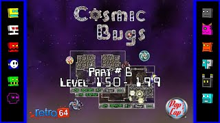 Cosmic Bugs Gameplay Part 6  Level 150  199 [upl. by Aelber]