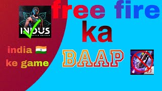 indus batel ground indian🇮🇳 ka apna game free fire k a baap [upl. by Mehelhteb]