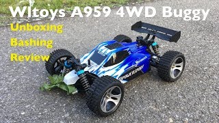 Wltoys A959 4WD Buggy Unboxing In Depth Look Bashing and Crashing [upl. by Curnin]