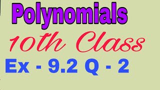 Polynomials  Ex 92  Q 2  SSLC 10th Class [upl. by Chiles]