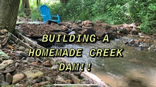 Building A Homemade Creek Dam With 0 Ep 1 [upl. by Nager]