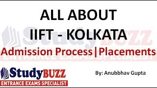 All about IIFT Kolkata  Placements Reviews Fees structure Selection process [upl. by Bohi]