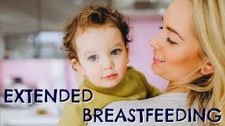 EXTENDED BREASTFEEDING amp THE BENEFITS OF EXTENDED BREASTFEEDING  EMILY NORRIS [upl. by Caril]