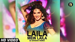 Laila Main Laila Remix by DJ Dharak amp VDJ Susmoy  Raees 2017 [upl. by Demmer]