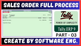 Sales Order Processing in Tally ERP 9 in Hindi  Sales Order Complete Process in Tally  Part 03 [upl. by Nikal]