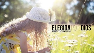 Elegida por Dios [upl. by Hardej]