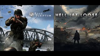 Hell Let Loose vs Post Scriptum  Why one game is SO much better [upl. by Teragramyram28]