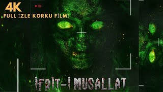 İfriti Musallat Full İzle Korku Filmi İzle 4K [upl. by Bonnibelle25]