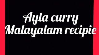 ayala curry kerala style malayalam without coconut [upl. by Vookles]