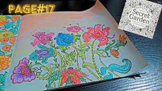 How to color Vibrant Flowers  Completing Page 17 of Secret Garden Coloring Book [upl. by Lesig]