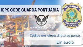 Guarda Portuária Santos ISPS CODE parte 1 [upl. by Yeldud]