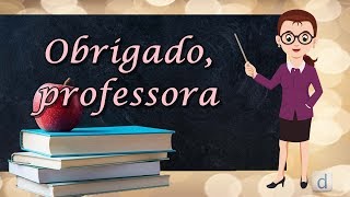 mensagem de AGRADECIMENTO À PROFESSORA  GRATIDÃO ÀS PROFESSORAS  para whatsapp facebook [upl. by Aissyla79]