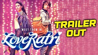 Loveratri TRAILER OUT  Aayush Sharma Warina Hussain [upl. by Emalee]