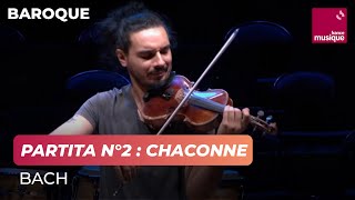 Bach  Partita n°2  Chaconne Nemanja Radulovic violon [upl. by Nnaik]