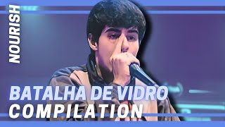 NOURISHðŸ‡§ðŸ‡· I Batalha de Vidro47 COMPILATION [upl. by Velleman]