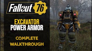 Fallout 76  Excavator Power Armor Guide [upl. by Lopes564]