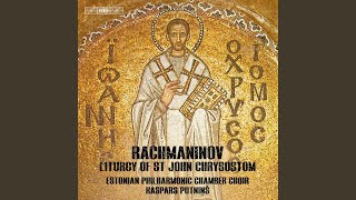 Liturgy of St John Chrysostom Op 31 Excerpts  No 1 The Great Litany [upl. by Uchida]