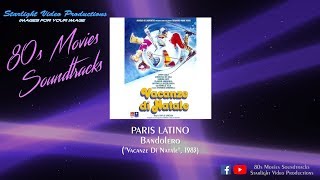 Paris Latino  Bandolero quotVacanze Di Natalequot 1983 [upl. by Notnef]