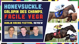 OFF THE FENCE  HONEYSUCKLE GALOPIN DES CHAMPS FACILE VEGA amp DRF REVIEW  CHELTENHAM TIPS [upl. by Ohs]